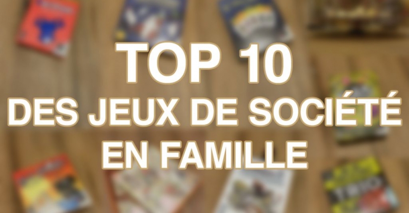 Les 10 meilleurs jeux de société pour jouer en famille